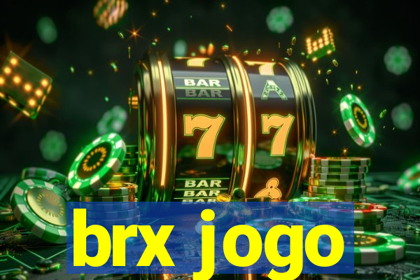 brx jogo